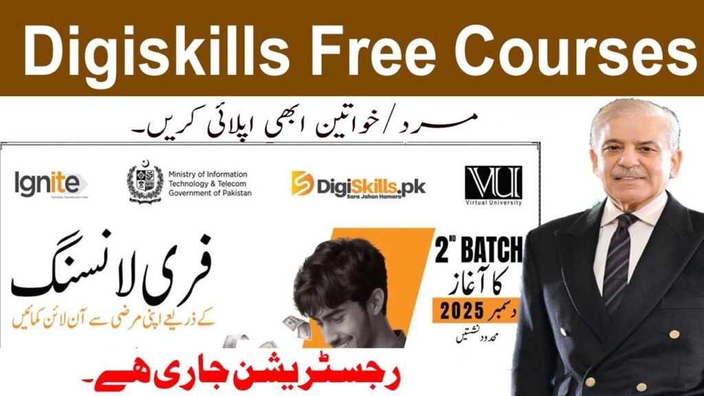 Govt of Pakistan Digiskills Program Batch 2 Registration 2025 Apply Now Govt of Pakistan Digiskills Program Batch 2 Registration 2025 Apply Now