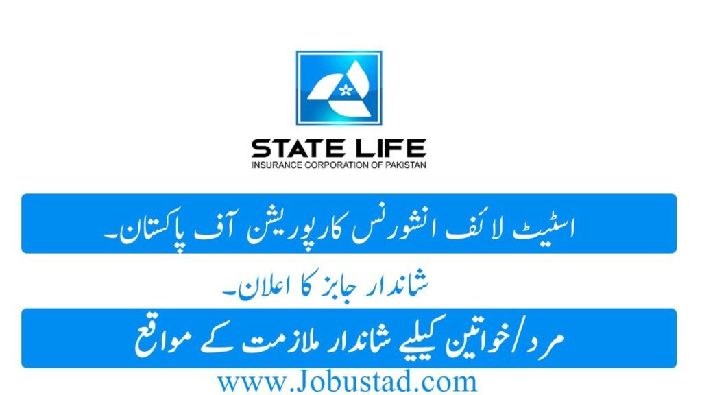 State Life Insurance coverage Company Jobs in Pakistan January 2026 Commercial – Profession Alternatives Nationwide