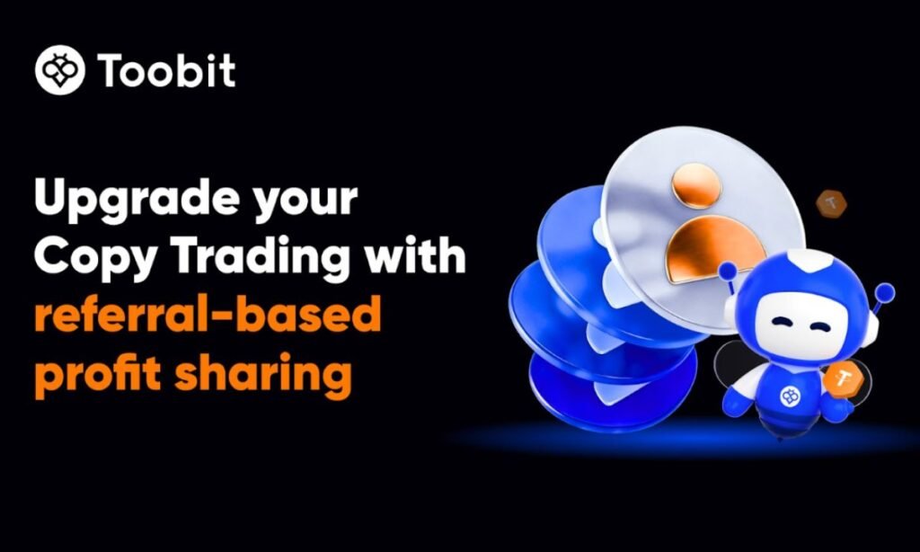 Toobit Introduces Larger Flexibility and Revenue Sharing to Copy Buying and selling Ecosystem