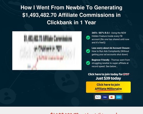 Affiliate Millionaire – Tremendous Affiliate Coaching – How I Went From Beginner To Producing ,493,482.70 Affiliate Commissions in Clickbank in 1 Yr
