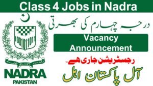 Class 4 Jobs in Nadra April 2026 Stroll In Interview