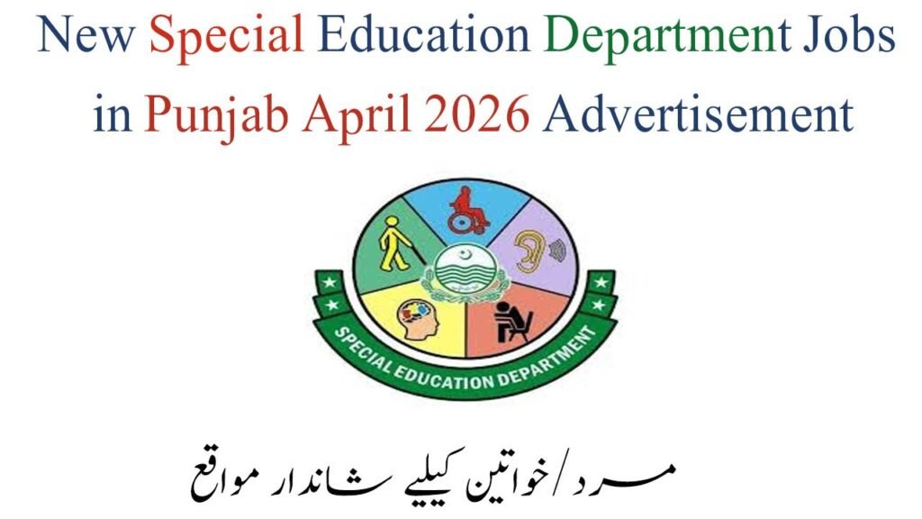 New Particular Schooling Division Jobs in Punjab April 2026 Commercial