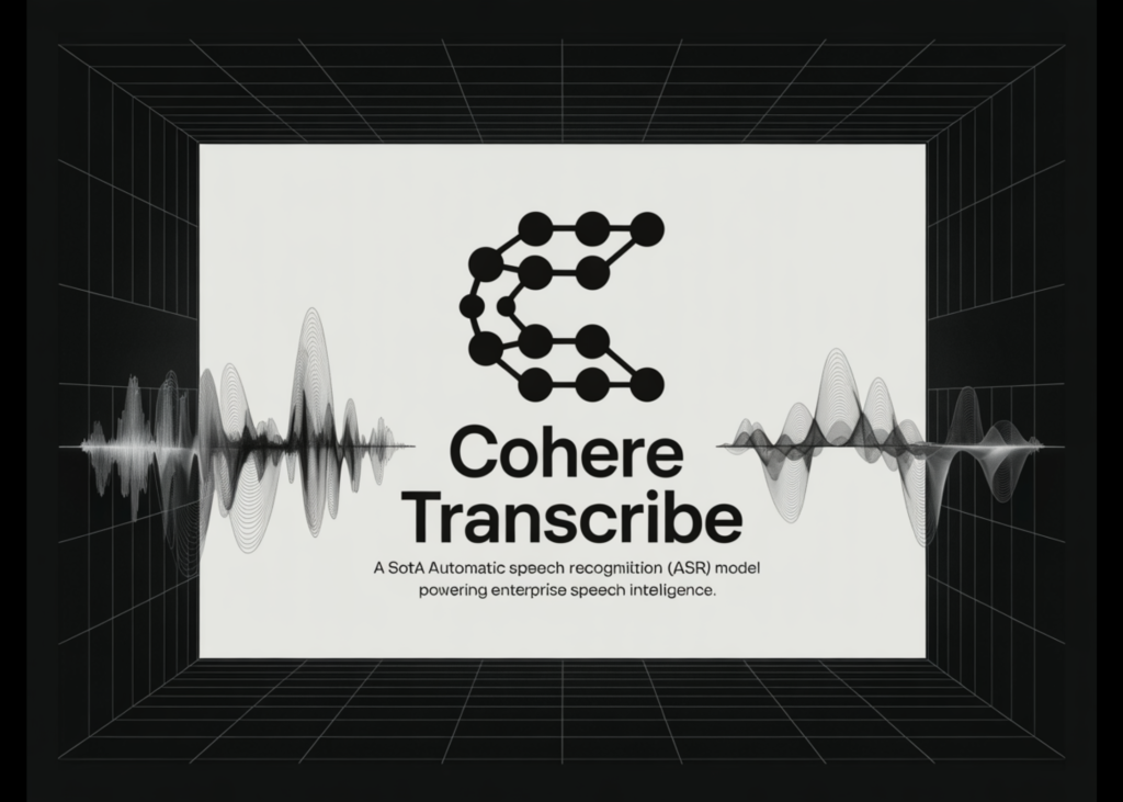 Cohere AI Releases Cohere Transcribe: A SOTA Automated Speech Recognition (ASR) Mannequin Powering Enterprise Speech Intelligence